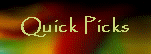 Quick Picks